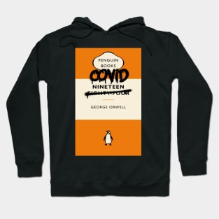 Covid nineteen funny 1984 George Orwell Hoodie